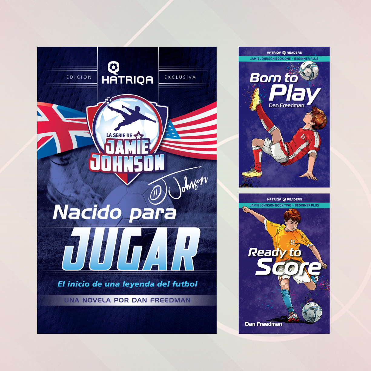 Jamie Johnson: Born to Play – Bilingual Soccer Set (Spanish/English)