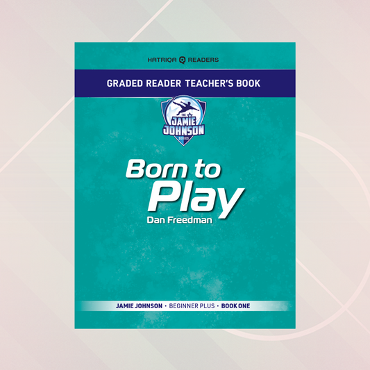 Graded Reader Teacher's Book: Born to Play
